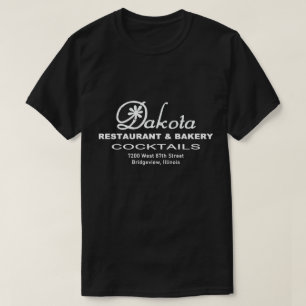 Dakota Restaurant & Bakery, Bridgeview, IL T Shirt