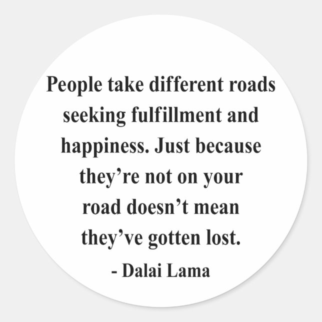 dalai lama, citat 1a runt klistermärke (Framsida)