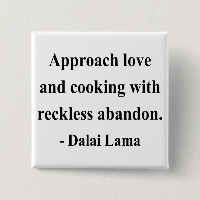 Dalai Lama citationstecken 3a Knapp (Framsida)