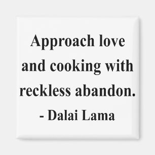 Dalai Lama citationstecken 3a Magnet