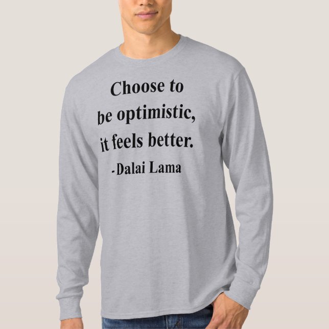 Dalai Lama citationstecken 4a Tee Shirt (Framsida)