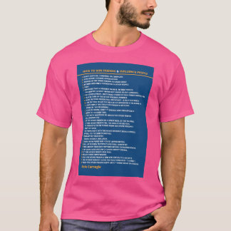 Dale Carnegie How to Win Friends and Influence Peo T Shirt