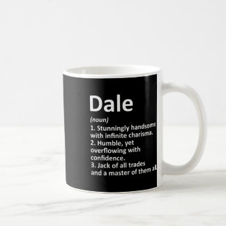 Dale Definition Personlig Namn Funny Birthday G Kaffemugg