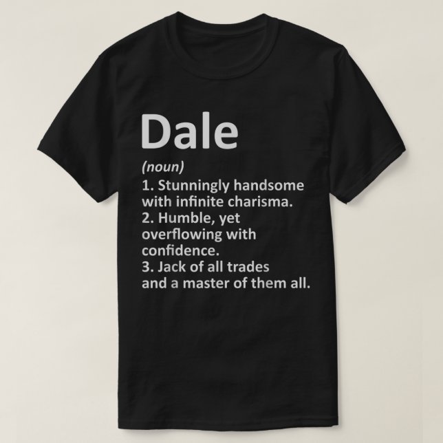 DALE Definition Personlig Namn Funny Birthday G T Shirt (Design framsida)