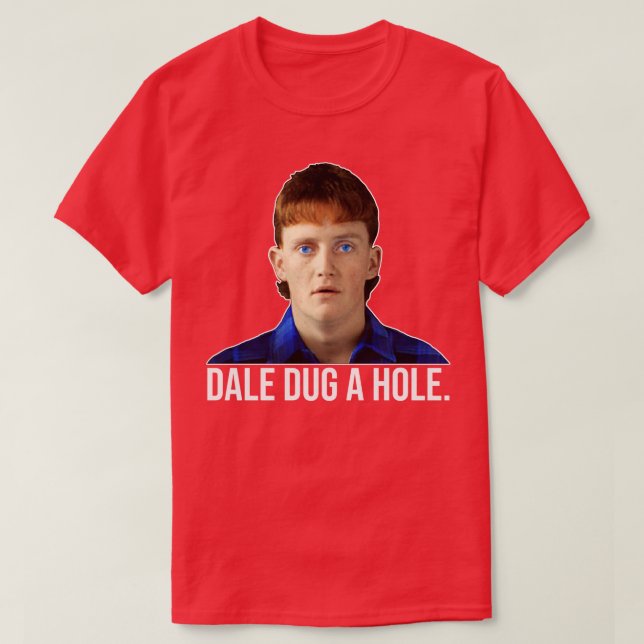 Dale Grävde en Hål Dale Kerrigan Castle Design T Shirt (Design framsida)
