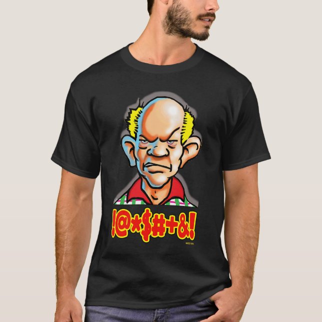 Dale the Pappa Curmudgeon Cussing Graphic T Shirt (Framsida)