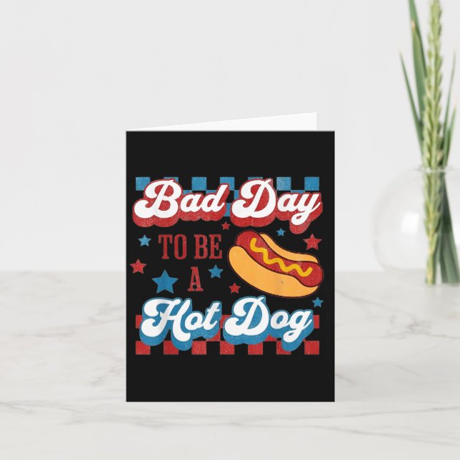 Dålig Dag Att Vara En Grillkorv Retro 4:e Juli  Kort (Framsida)