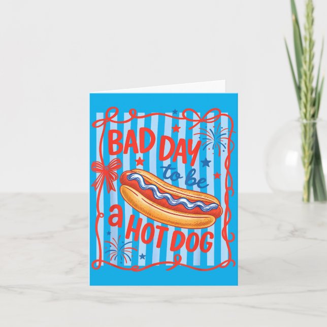 Dålig Dag Att Vara En Hot Dog Rolig Bbq Grillning  Kort (Framsida)