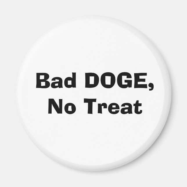 Dålig DOGE, ingen behandling Magnet (Framsidan)