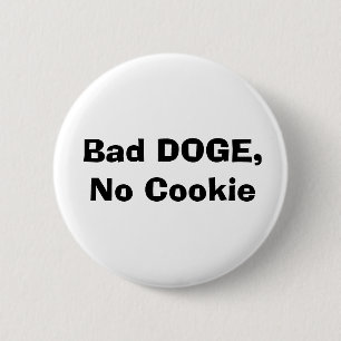 Dålig DOGE, ingen cookie Knapp