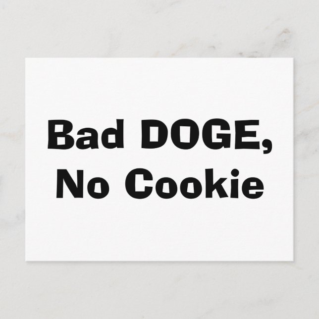 Dålig DOGE, ingen cookie Vykort (Framsida)