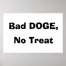 Dålig DOGE, Inget Gods Poster