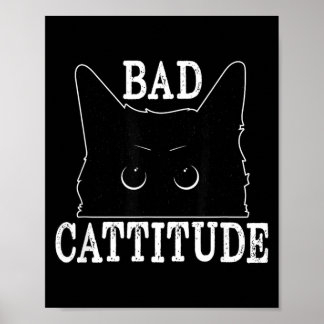 Dålig Kattattityd Rolig Kattattityd Poster