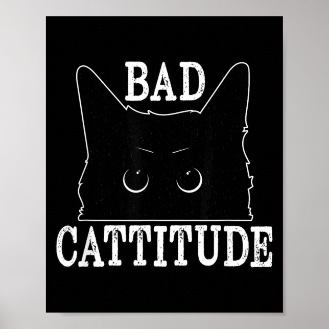 Dålig Kattattityd Rolig Kattattityd Poster (Framsidan)