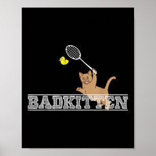 Dålig kattrolig badminton-kattälskare skämt poster