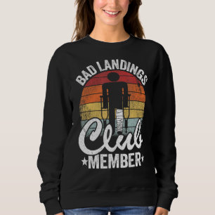 Dålig landningsmedlem Klubb medlem får välmenande T Shirt