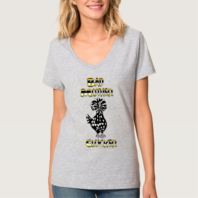 Dålig mamma kluckare | Rolig kyckling  T Shirt (Framsida)