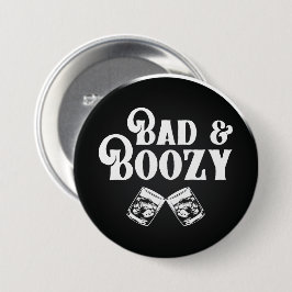 Dålig och boozy Classic Round Sticker Knapp