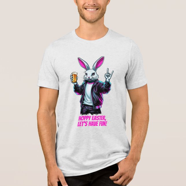 Dålig Påskhare! Hoppy Påsk, låt oss ha Roligt! T Shirt (Framsida)
