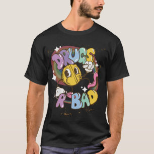 Dåliga droger t shirt
