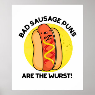 Dåliga korvbitar är den fustfunna matronen poster