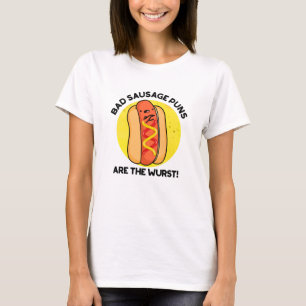 Dåliga korvpuns är den sämsta roliga korvpunsen t shirt