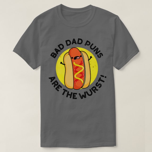 Dåliga Pappa-punkter är Wurst Cute Sause Pun 1 T Shirt (Design framsida)