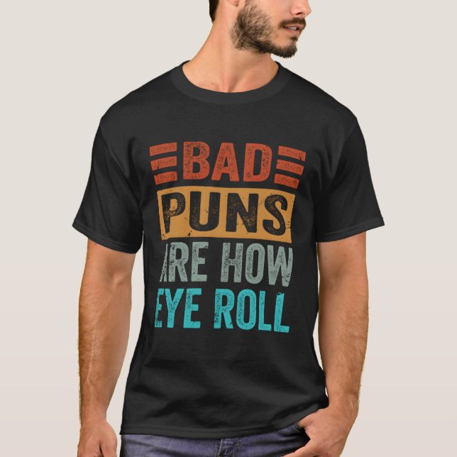 Dåliga punkter är hur Öga Roll T Shirt (Framsida)