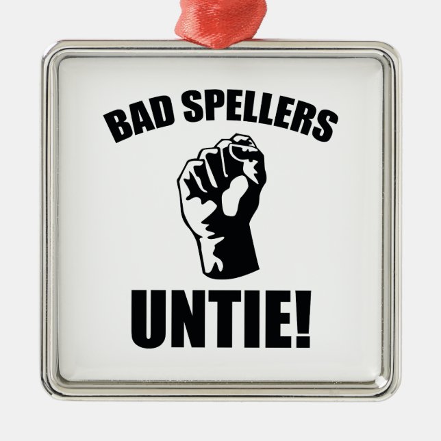 Dåliga Spellers Untie! Julgransprydnad Metall (Framsidan)