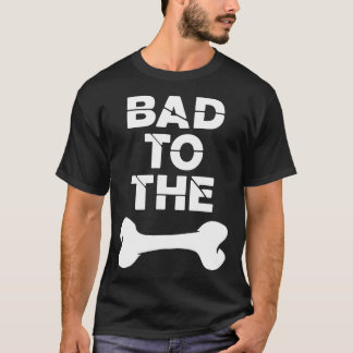 dåliga till benhunden t shirt