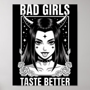 Dåliga tjejer smakar bättre Rolig humor tatueringa Poster