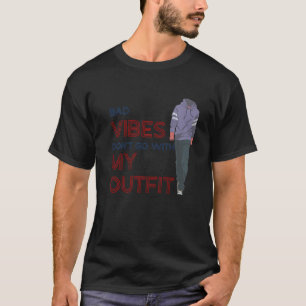 Dåliga Vibes gå inte med min avsugningskvot M T Shirt