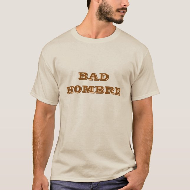 DåligaHombre T-tröja T-shirt (Framsida)