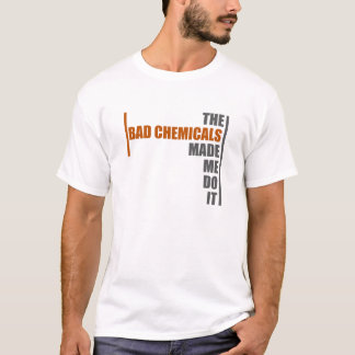 Dåligakemikalieutslagsplats Tee Shirt