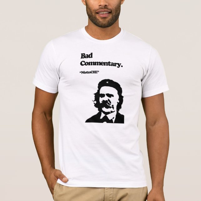Dåligakommentar: NietzsCHE! Tee Shirt (Framsida)