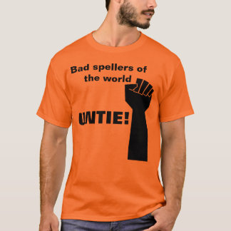 Dåligaspellers av världen, untie - den roliga t shirt