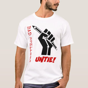 DåligaSpellers Untie! Lyftt nävegrammatikhumor Tröja