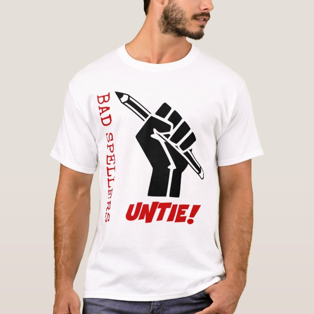 DåligaSpellers Untie! Lyftt nävegrammatikhumor Tröja (Framsida)