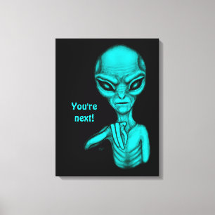 Dåligt Alien, du är nästa! Canvastryck