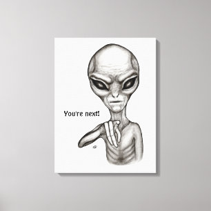 Dåligt Alien, du är nästa! Canvastryck