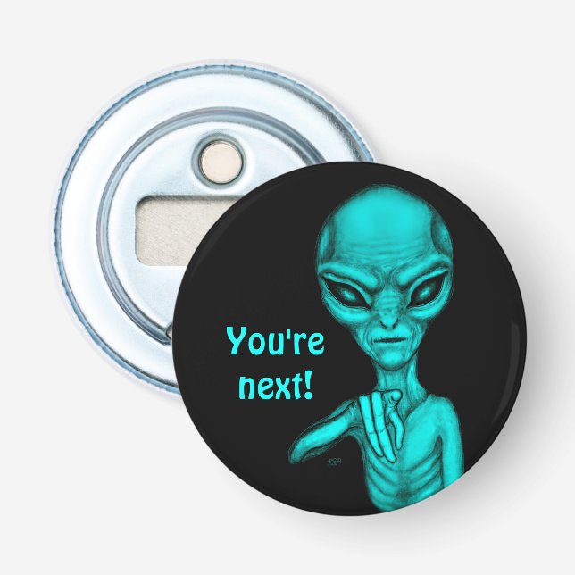 Dåligt Alien, du är nästa! Flasköppnare (Framsidan)