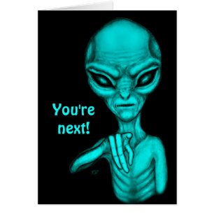 Dåligt Alien, du är nästa! Hälsningskort