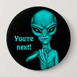 Dåligt Alien, du är nästa! Knapp