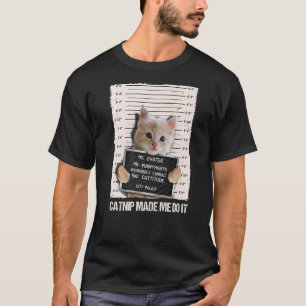 Dåligt Cat-fängelse.. -... T Shirt