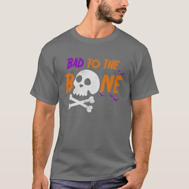 Dåligt för Bone Funny Halloween Skeleton Halloween T Shirt (Framsida)