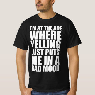Dåligt humör rolig citat t shirt
