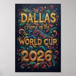 Dallas hem för världscupen 2026  Guldtypografi Poster