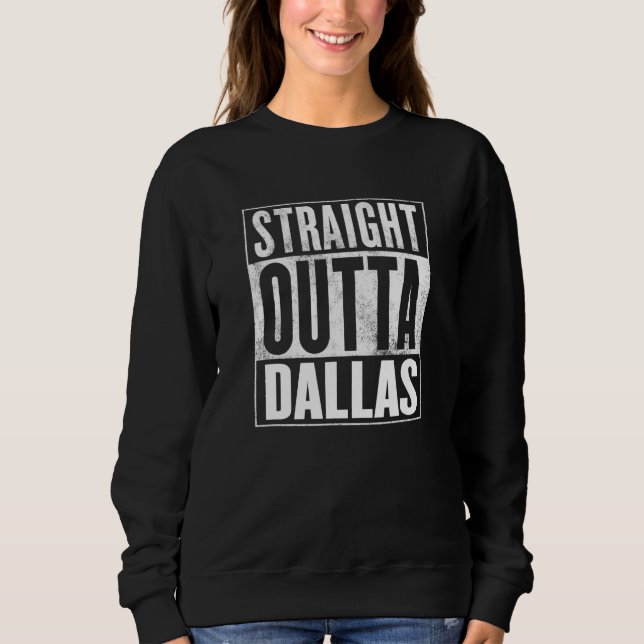 Dallas Rak Outta Dallas T Shirt (Framsida)