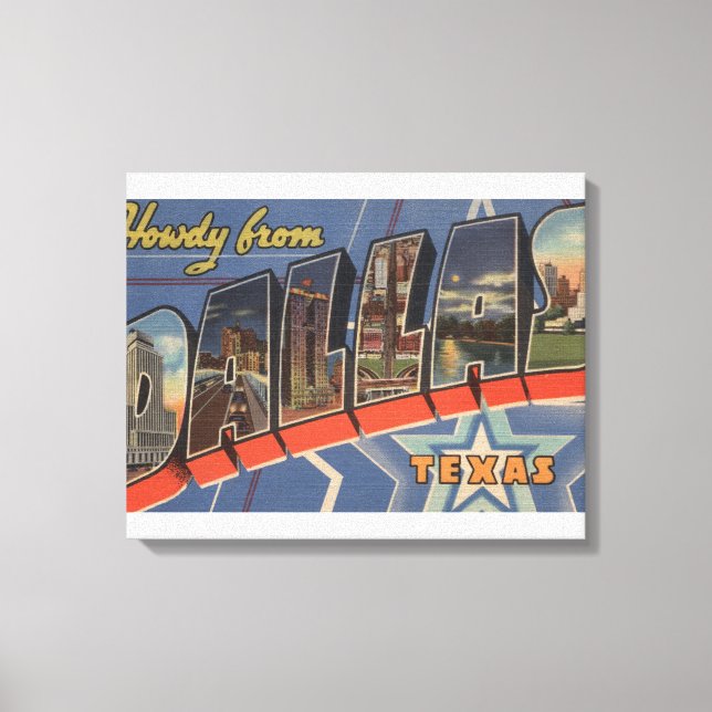 Dallas, Texas - Howdy from - Large Brev Scenes Canvastryck (Framsida)