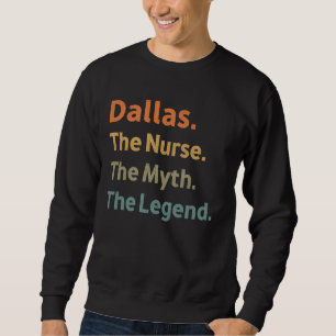 Dallas the Nurse the Myth the Legend Funny Vintage Lång Ärmad Tröja